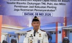 Kepala Lapas Kelas IIA Batam Yosafat Rizanto: Dukungan TNI, Polri, dan Mitra Pembinaan Jadi Kekuatan Penting Jaga Keamanan Pemasyarakatan